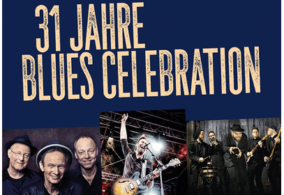 31 Jahre „BLUES CELEBRATION“